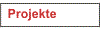 Projekte